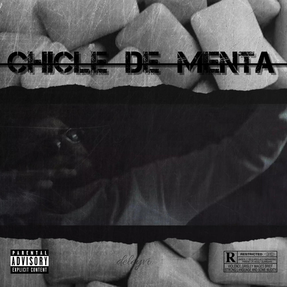 CHICLE DE MENTA (Explicit)