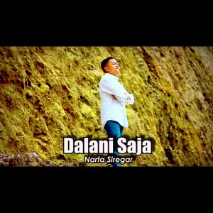Dengarkan Dalani Saja lagu dari DIKEN RECORD dengan lirik