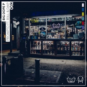 ดาวน์โหลดและฟังเพลง Prompto (feat. R3LL & DMP ) [Original Mix] (Original Mix) พร้อมเนื้อเพลงจาก Big Dope P