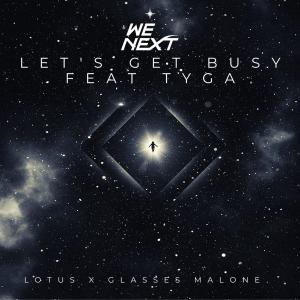 Glasses Malone的專輯Let's Get Busy (Explicit)