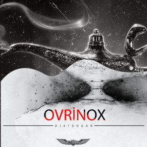 Listen to Ovrinox song with lyrics from DJ Aydogan
