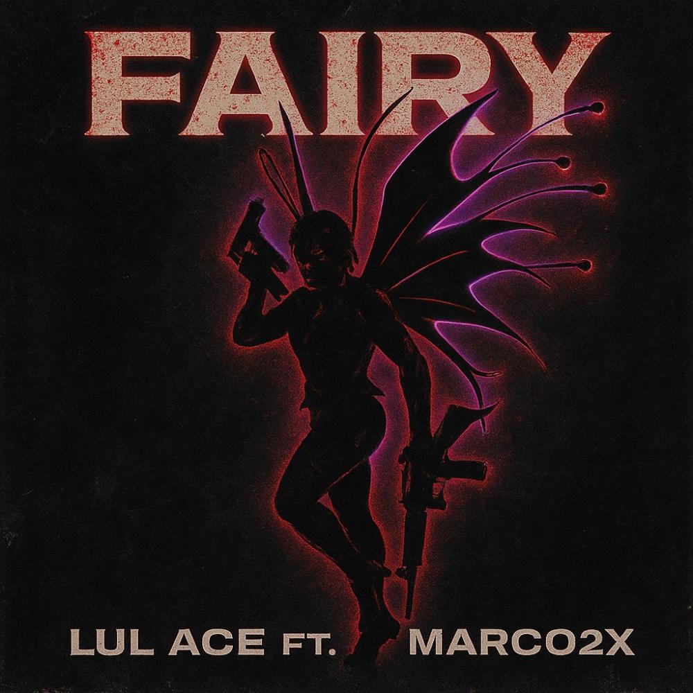 FAIRY (feat. Marco2x) (Explicit)