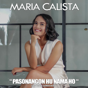 Album Pasonangon Hu Nama Ho from Maria Calista
