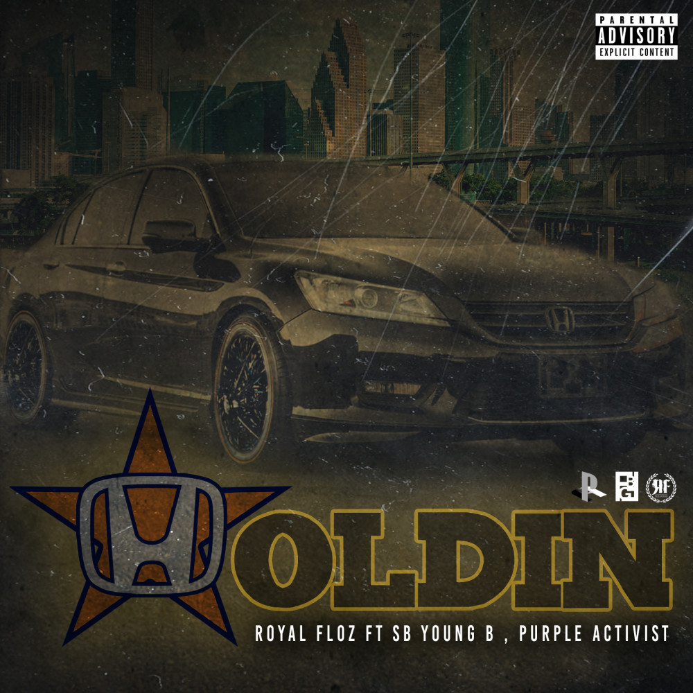 Holdin (Explicit)