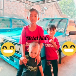 Album Metal Kids oleh Benny N say