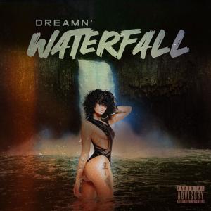 Dreamin的專輯Waterfall