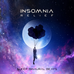 Insomnia Relief (Sleep Binaural Beats, 2-8Hz Delta Brain Waves)