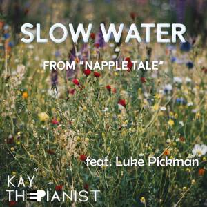 KayThePianist的專輯Slow Water