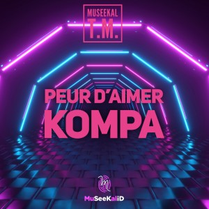 Album Peur d'aimer (Kompa) from 