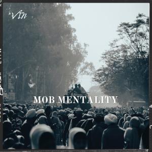 Album MOB MENTALITY (Explicit) from Vin
