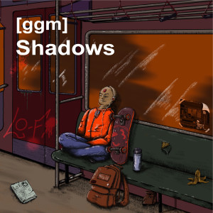 Listen to Shadows song with lyrics from [ggm]