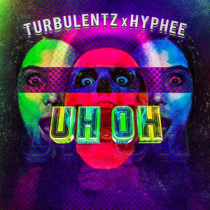 ดาวน์โหลดและฟังเพลง Uh Oh พร้อมเนื้อเพลงจาก Turbulentz