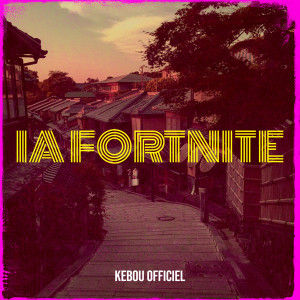 Album IA FORTNITE from Kebou Officiel
