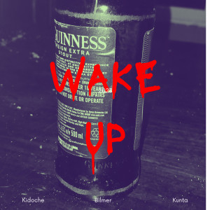 Kunta的專輯Wake Up