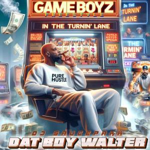 DJ SaucePark的專輯GameBoyz Freestyle (feat. Dat Boy Walter) [Explicit]