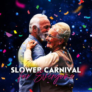 Slower Carnival for Everyone (Calmer Latin Vibe Jazz for a Bit Slower Carnival)