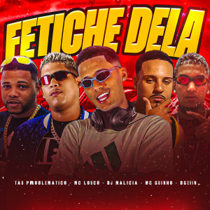 DJ Malicia的專輯Fetiche Dela (Explicit)