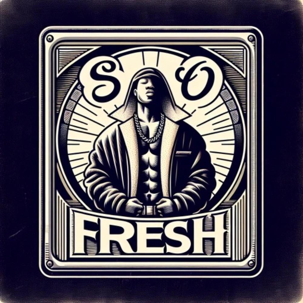 So Fresh (feat. Snoop Dogg) (Explicit)