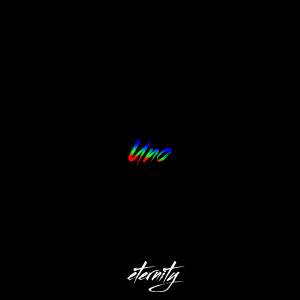 Listen to Uno (Explicit) song with lyrics from 永恒和一天