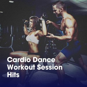 Album Cardio Dance Workout Session Hits oleh Fitness Motivation zum laufen Musik Mix