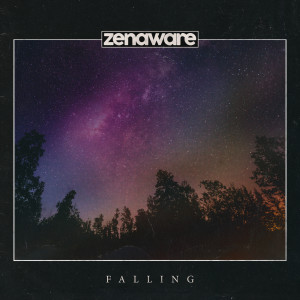 ดาวน์โหลดและฟังเพลง Falling พร้อมเนื้อเพลงจาก Zenaware