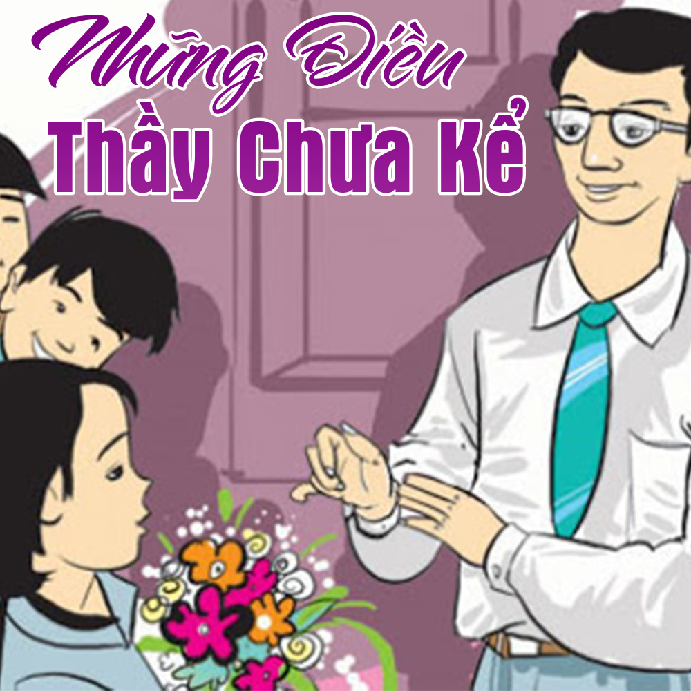 Những điều thầy chưa kể