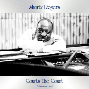 收聽Shorty Rogers的Walk, Don't Run (Remastered 2020)歌詞歌曲