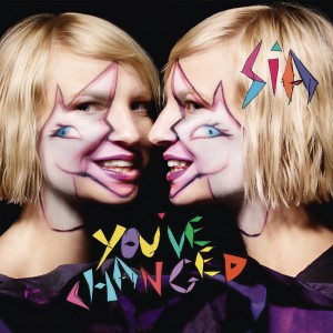 ดาวน์โหลดและฟังเพลง You've Changed พร้อมเนื้อเพลงจาก Sia