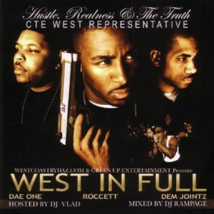 Roccett的专辑West in Full Ft. Dae One & Dem Jointz