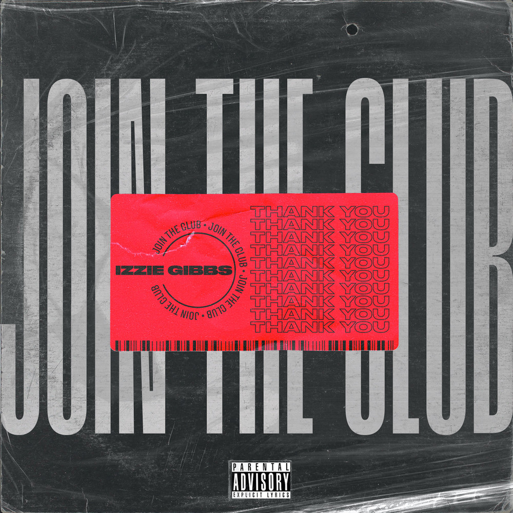 Join The Club (Explicit)