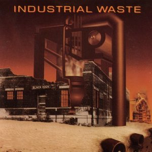 Various Artists的專輯Industrial Waste