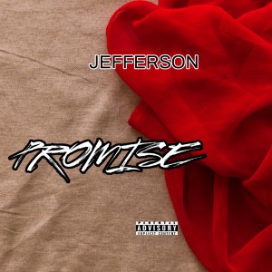 Album PROMISE (Explicit) from Jefferson