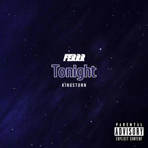 收聽SosaxBabey的Tonight (feat. Kingstonn & Jayrø)歌詞歌曲