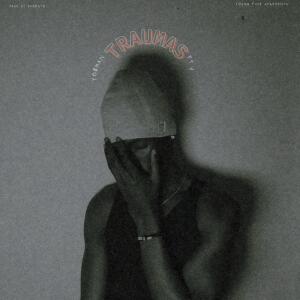 YOUNG FINE的專輯Traumas (feat YO$MAN & J)