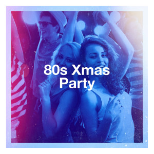 Années 80的专辑80s Xmas Party