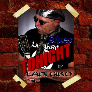 Lani Giro的專輯Lani Giro Blues Tonight