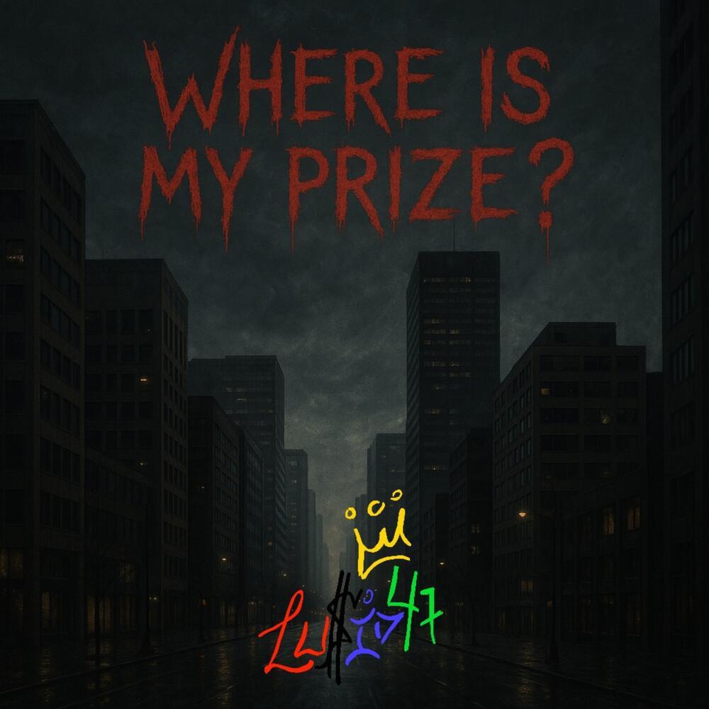 WHERE IS MY PRIZE ? (Explicit)