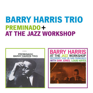 Barry Harris的專輯Preminado + At the Jazz Workshop