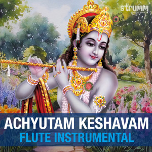 Tejas Vinchurkar的專輯Achyutam Keshavam (Instrumental)