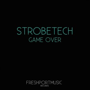 Album Game Over from Strobetech
