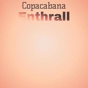 Album Copacabana Enthrall from Various