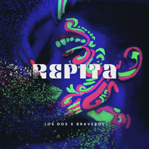 Listen to Repita song with lyrics from Los Dos