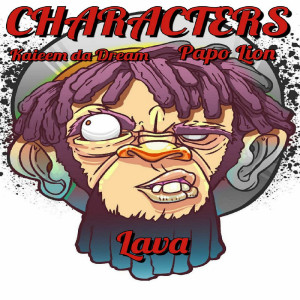 Listen to Characters (其他) song with lyrics from Kaieem da Dream