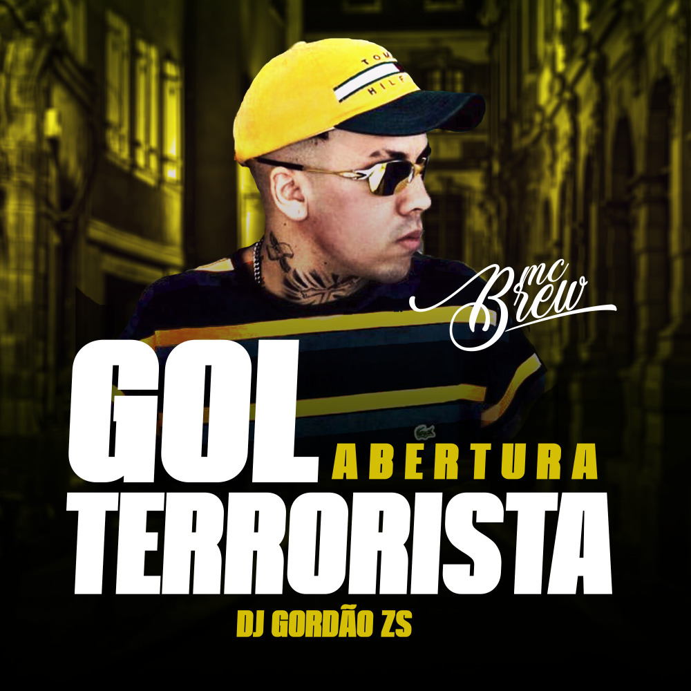 Abertura Gol Terrorista