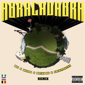 Dengarkan Abracadabra (Remix) (Explicit) (Remix|Explicit) lagu dari Boj dengan lirik