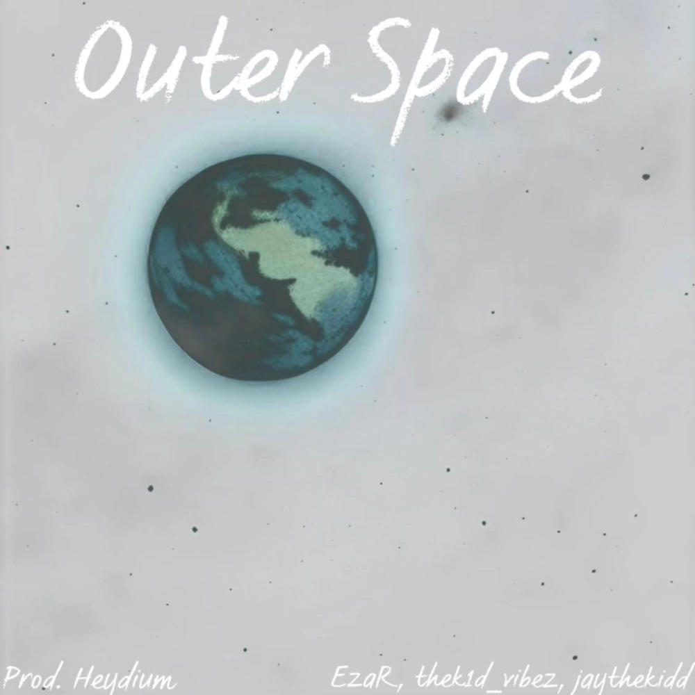 Outer space (Sped up) (Explicit)