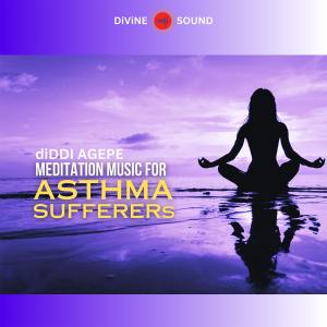 อัลบัม Meditation Music for AsThma sufferers ศิลปิน diDDi AGePe