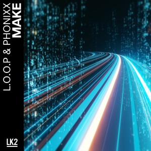 收聽L.O.O.P的Make (Extended Mix)歌詞歌曲