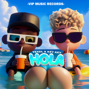 อัลบัม Hola ศิลปิน Yexel