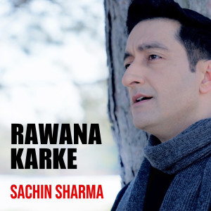Album Rawana Karke from Sachin Sharma